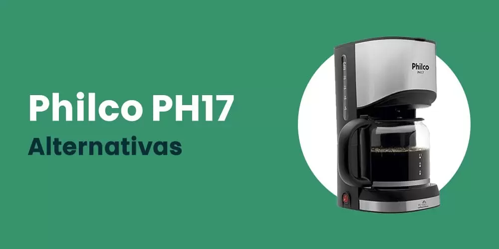 Philco PH17 alternativas